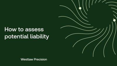 How to assess potential liability - Product Training - US | Thomson Reuters