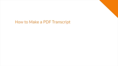 How to Make a PDF Transcript - Product Training: Live