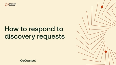 How to respond to discovery requests - Product Training - US | Thomson ...