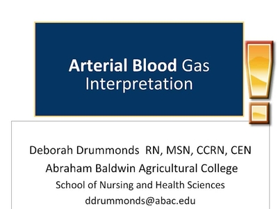 Drummonds Arterial Blood Gas Interpretation Feb 17 2020 - Watch.ABAC.edu