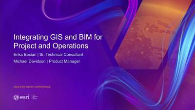 Integrating GIS and BIM for Project and Operations - Esri Videos: GIS ...