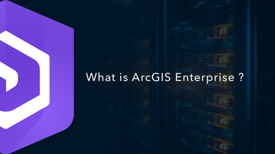 What is ArcGIS Enterprise? - Esri Videos: GIS, Events, ArcGIS Products ...