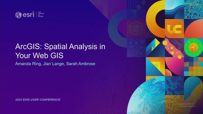 ArcGIS: Spatial Analysis in Your Web GIS - Esri Videos: GIS, Events ...