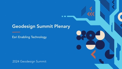 Geodesign Summit Plenary - Esri Videos: GIS, Events, ArcGIS Products ...