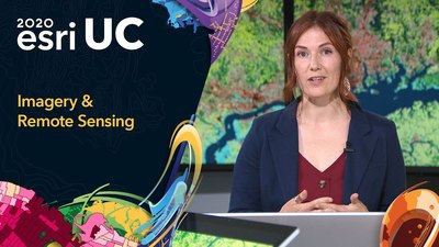 Imagery & Remote Sensing - Esri Videos: GIS, Events, ArcGIS Products ...
