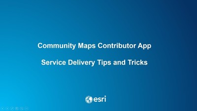 Community Maps Service Delivery Tips and Tricks - Esri Videos: GIS ...