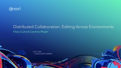 Distributed Collaboration: Editing Across Environments - Esri Videos ...