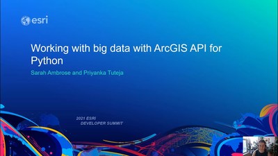 Working with Big Data with ArcGIS API for Python - Esri Videos: GIS ...