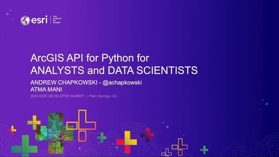 ArcGIS API for Python: Analysts and Data Science - Esri Videos: GIS ...