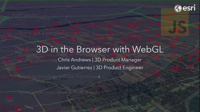 3D with WebGL in ArcGIS - Esri Videos: GIS, Events, ArcGIS Products ...