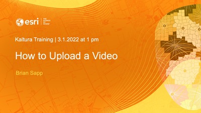How to Upload a Video - Esri Videos: GIS, Events, ArcGIS Products ...
