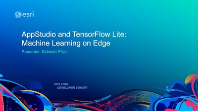 AppStudio and TensorFlow Lite - Machine Learning on Edge Devices - Esri ...