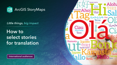 How to select stories for translation - Esri Videos: GIS, Events ...
