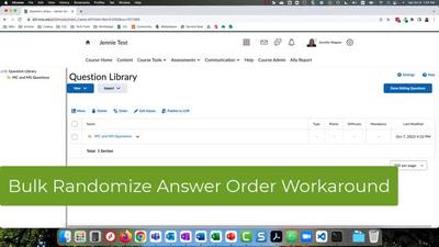 Bulk Randomize Answer Order Workaround for Multiple Choice / Multiple ...